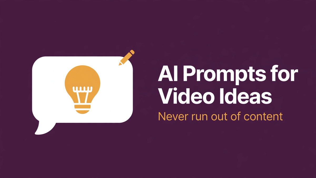 AI Prompts That Actually Give You Video Ideas